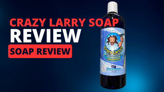 Crazy Larry Soap Review| Mendoza Exterior Cleaning